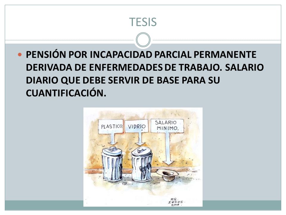 TESIS PENSIÓN POR INCAPACIDAD PARCIAL PERMANENTE DERIVADA DE ENFERMEDADES DE TRABAJO.