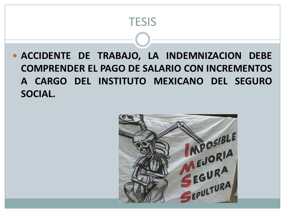 TESIS ACCIDENTE DE TRABAJO, LA INDEMNIZACION DEBE COMPRENDER EL PAGO DE SALARIO CON INCREMENTOS A CARGO DEL INSTITUTO MEXICANO DEL SEGURO SOCIAL.