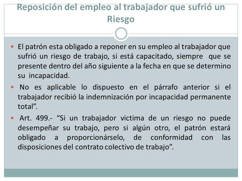 Reposición del empleo al trabajador que sufrió un Riesgo