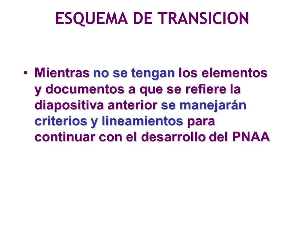 ESQUEMA DE TRANSICION