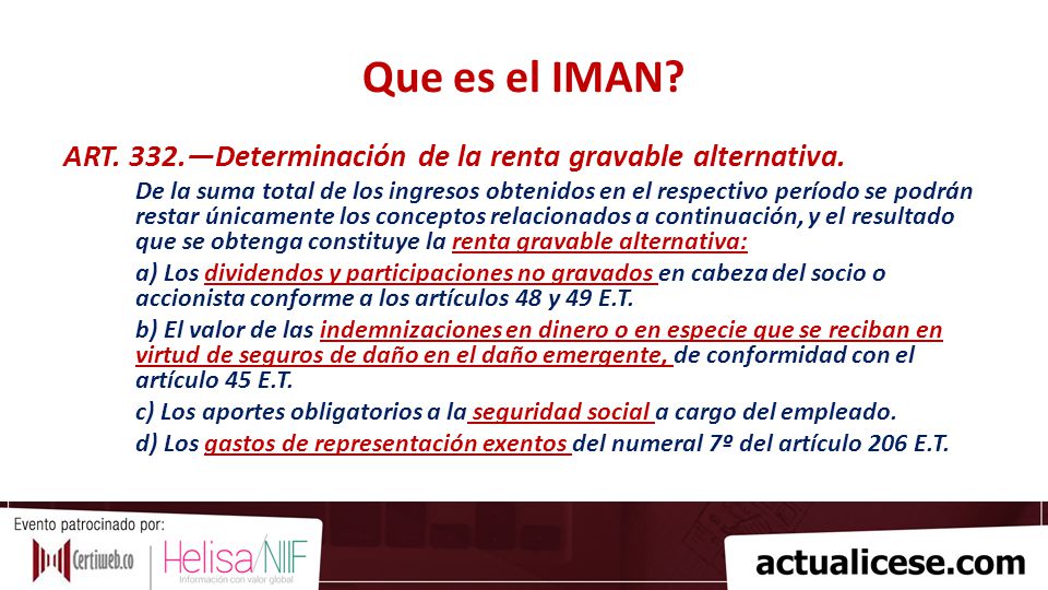 Que es el IMAN ART. 332.—Determinación de la renta gravable alternativa.