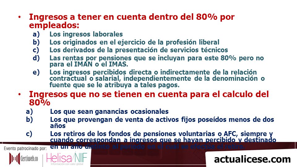 Ingresos a tener en cuenta dentro del 80% por empleados:
