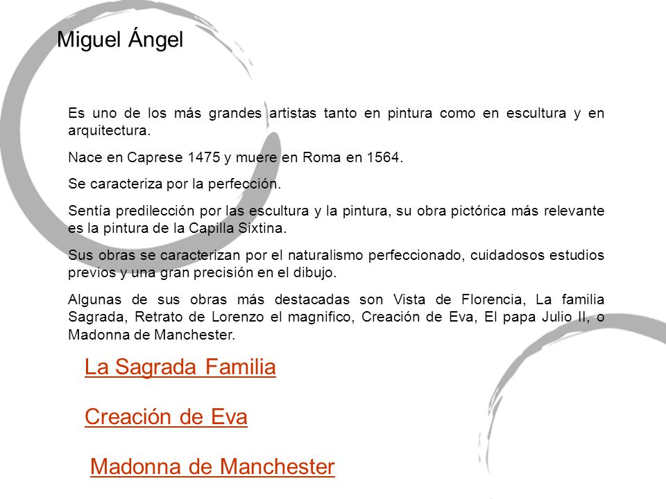 Miguel Ángel La Sagrada Familia Creación de Eva Madonna de Manchester