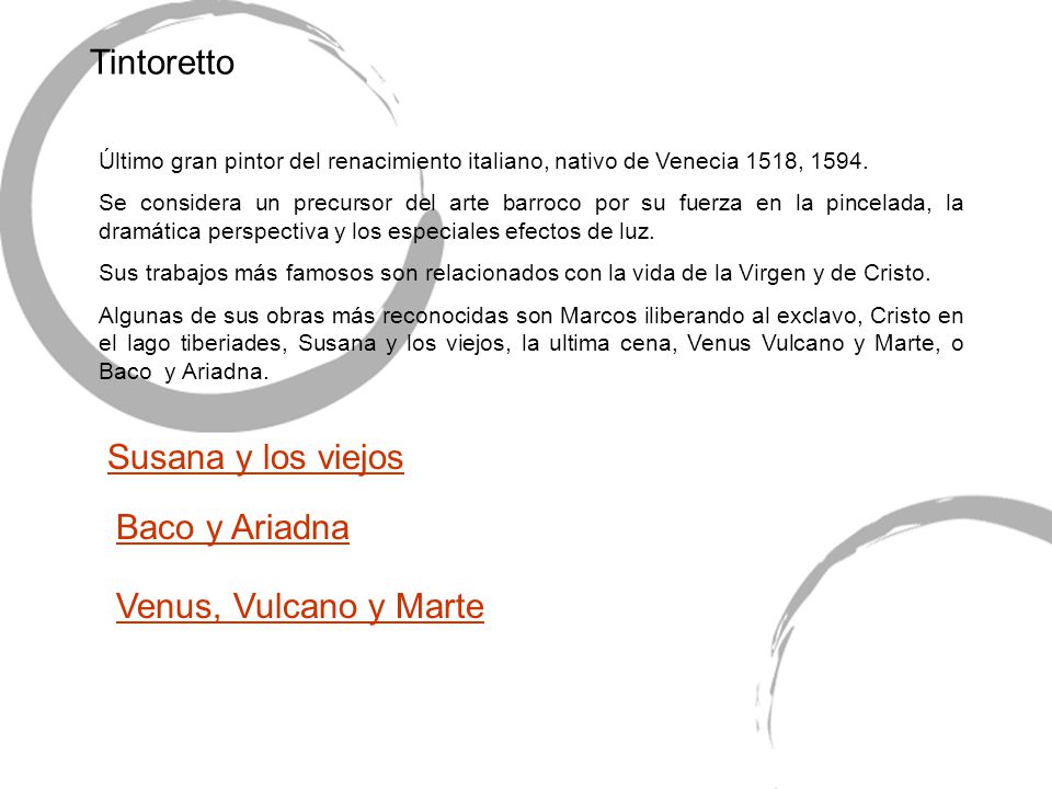 Tintoretto Susana y los viejos Baco y Ariadna Venus, Vulcano y Marte