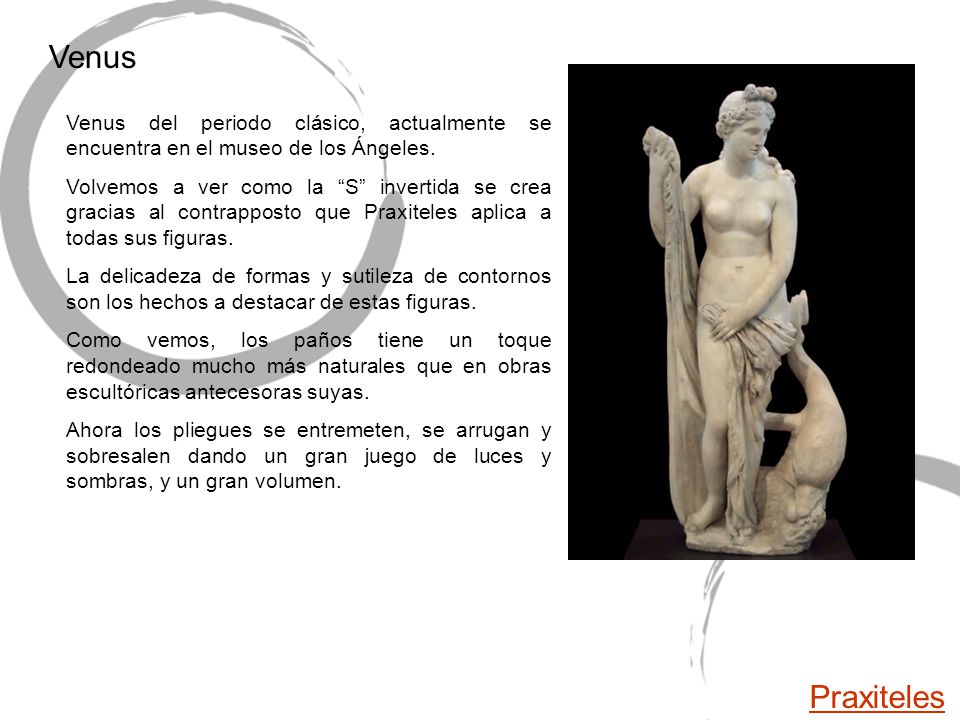 Venus Venus del periodo clásico, actualmente se encuentra en el museo de los Ángeles.