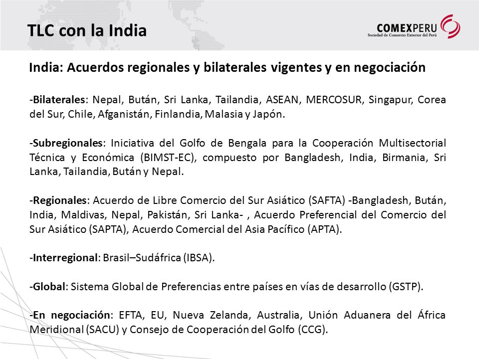 TLC con la India India: Acuerdos regionales y bilaterales vigentes y en negociación.