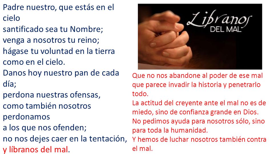 Padre nuestro, que estás en el cielo santificado sea tu Nombre;