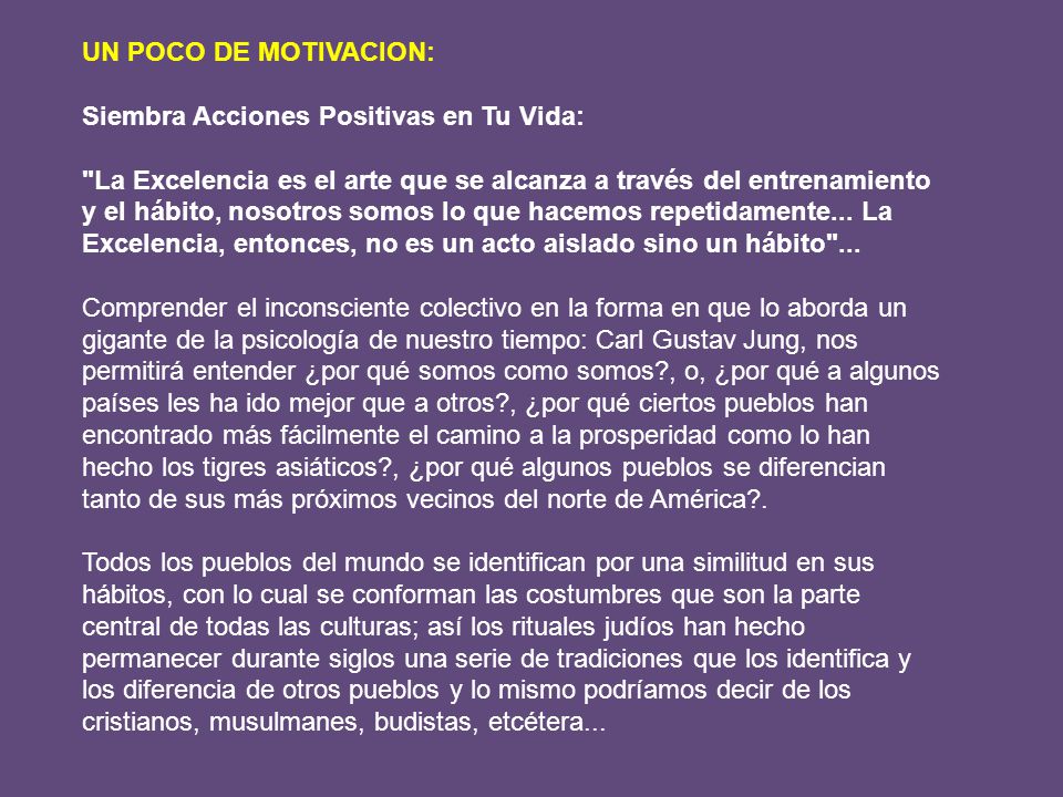 UN POCO DE MOTIVACION: Siembra Acciones Positivas en Tu Vida: