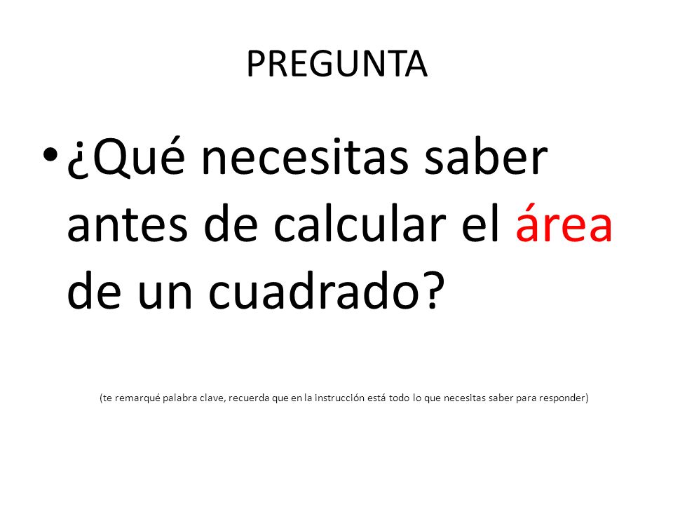 ¿Qué necesitas saber antes de calcular el área de un cuadrado