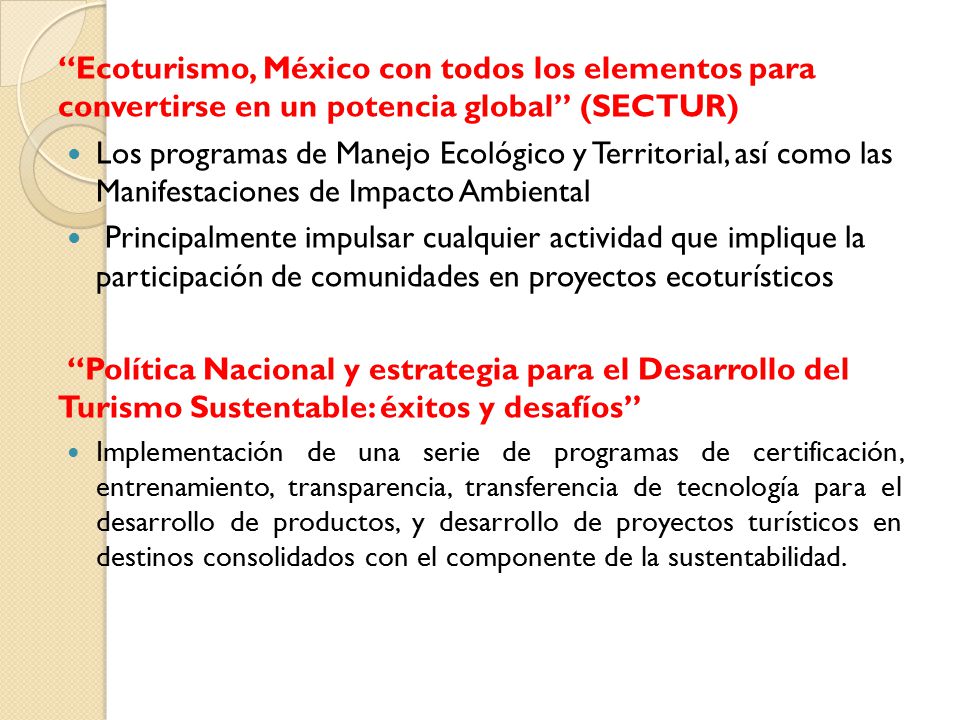 Ecoturismo, México con todos los elementos para convertirse en un potencia global (SECTUR)
