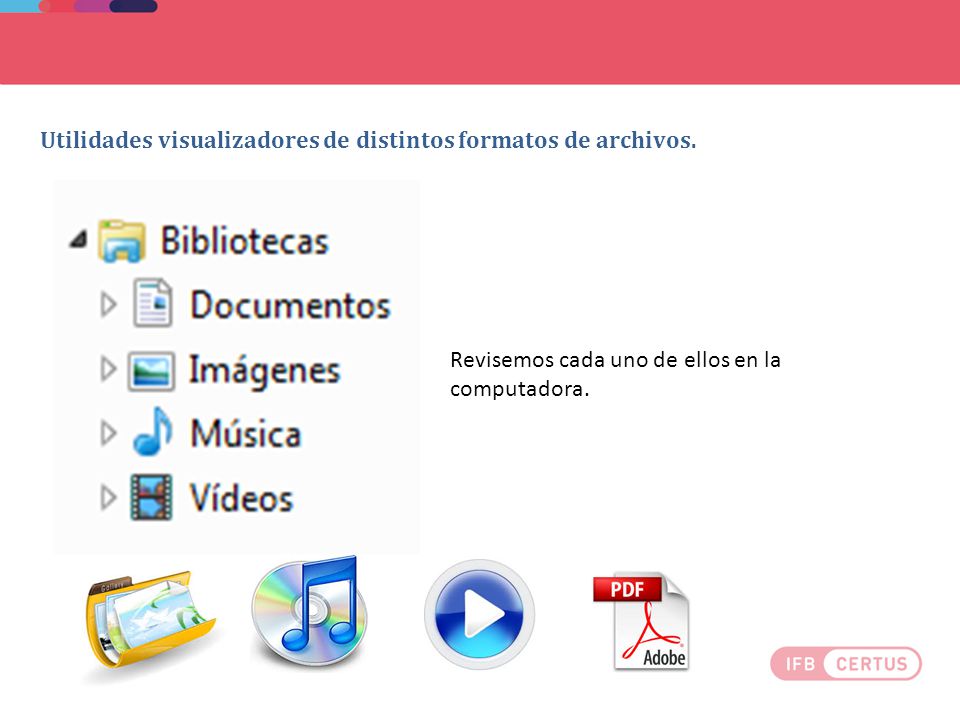 Utilidades visualizadores de distintos formatos de archivos.
