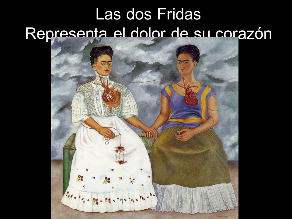Las dos Fridas Representa el dolor de su corazón