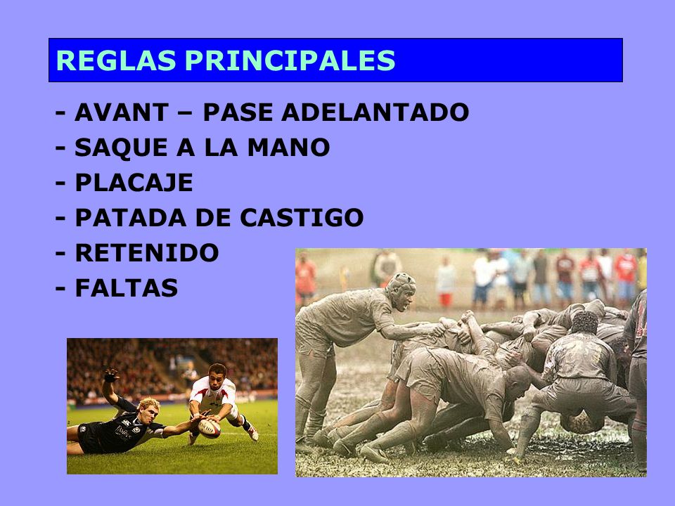 REGLAS PRINCIPALES - AVANT – PASE ADELANTADO - SAQUE A LA MANO