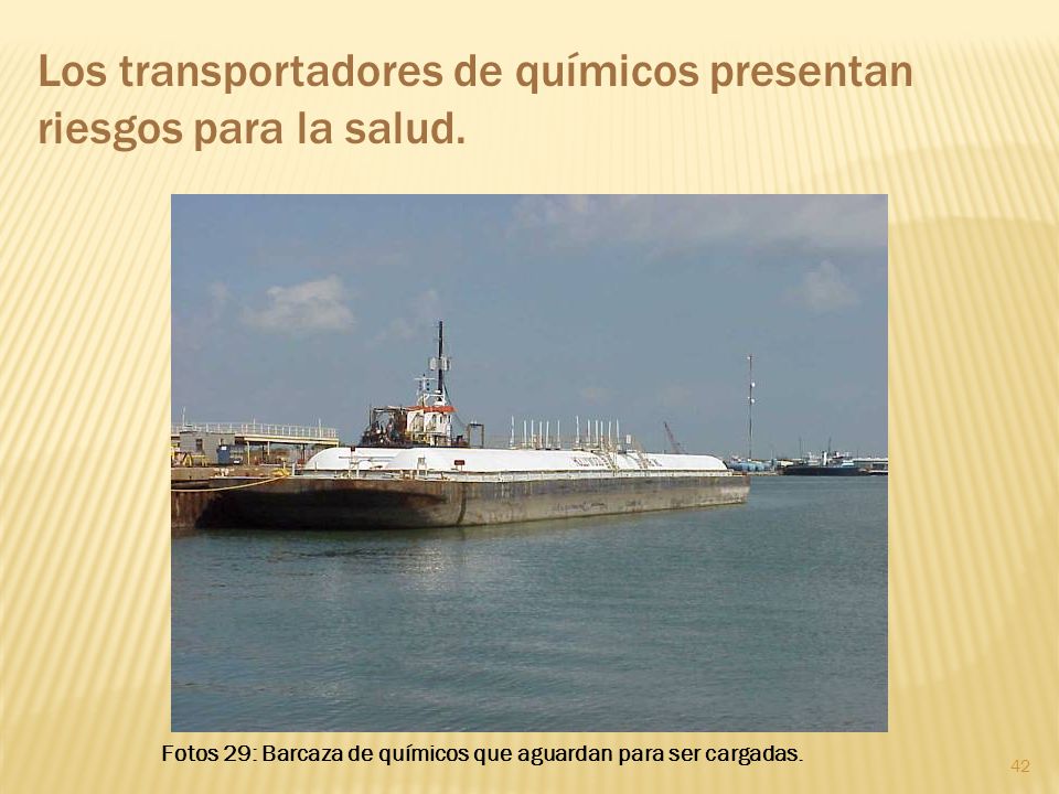 Los transportadores de químicos presentan riesgos para la salud.