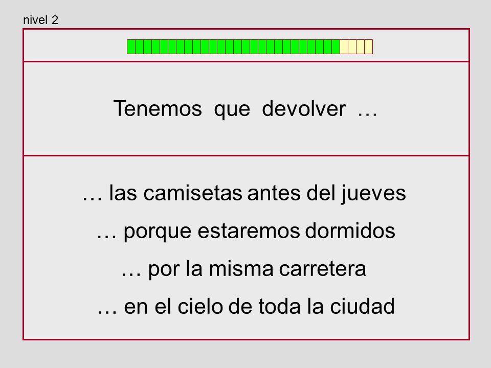 … las camisetas antes del jueves … porque estaremos dormidos