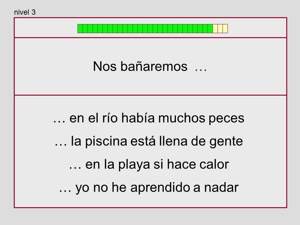 … en el río había muchos peces … la piscina está llena de gente