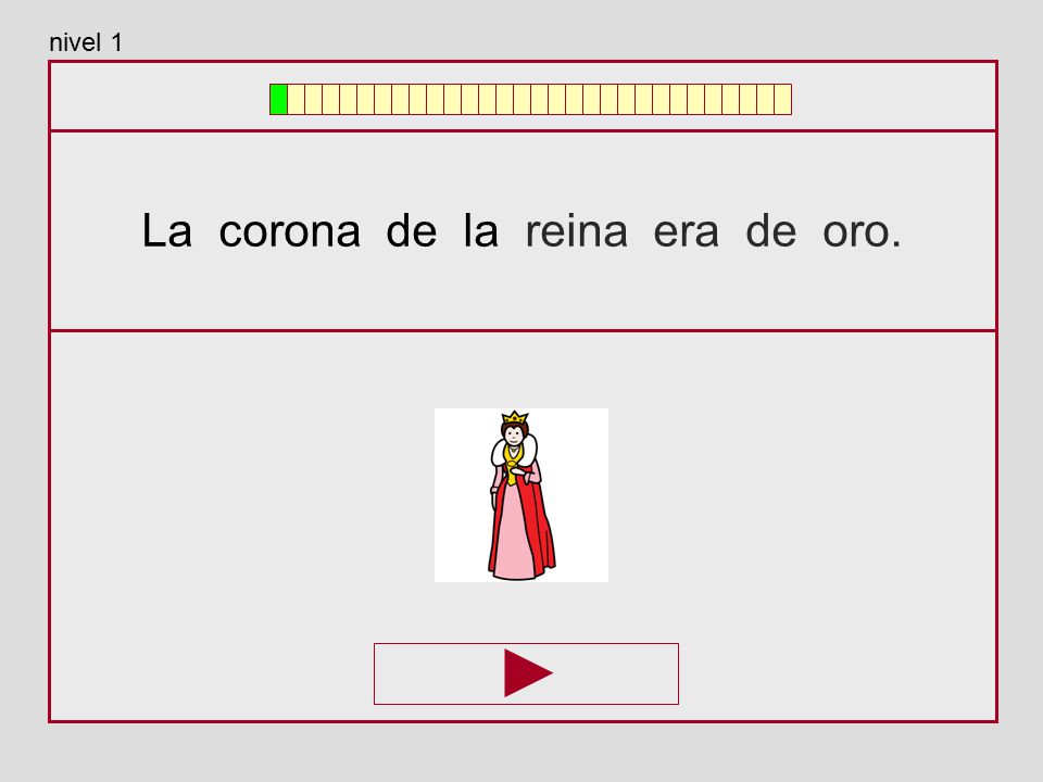 La corona de la reina era de oro.