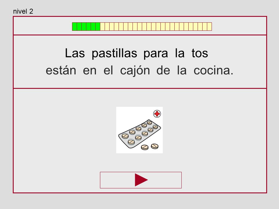 Las pastillas para la tos están en el cajón de la cocina.