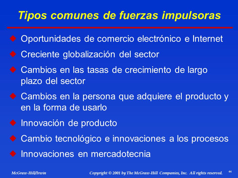 Tipos comunes de fuerzas impulsoras
