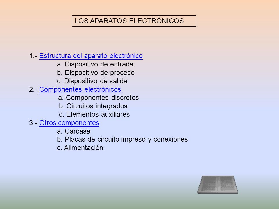 LOS APARATOS ELECTRÓNICOS
