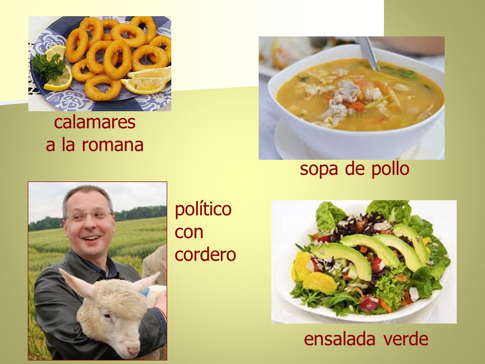 calamares a la romana sopa de pollo político con cordero ensalada verde