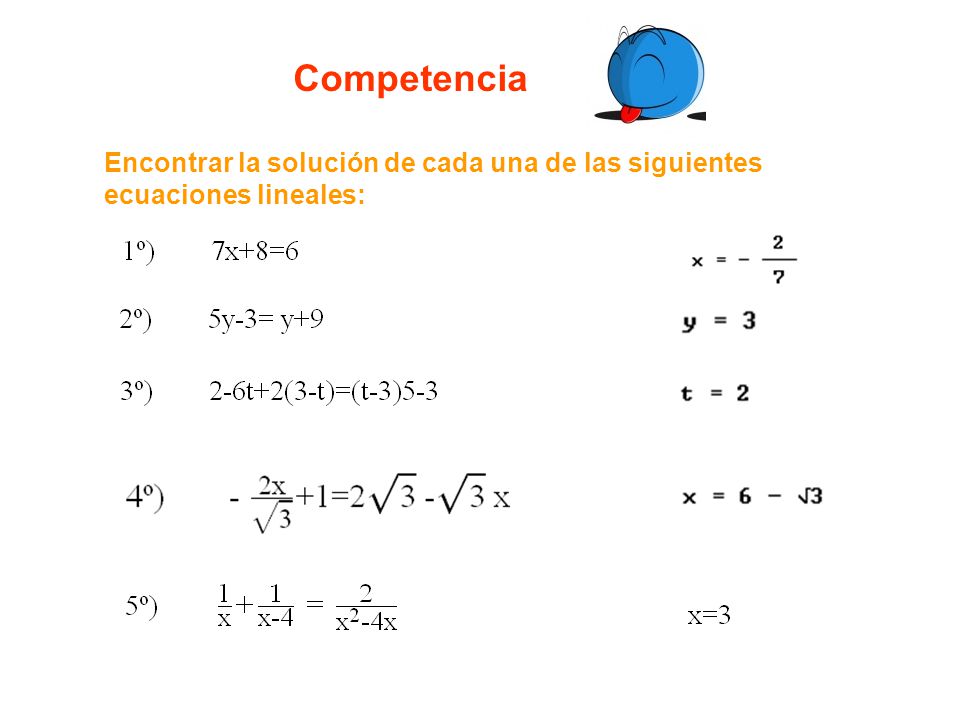 Competencia Encontrar la solución de cada una de las siguientes