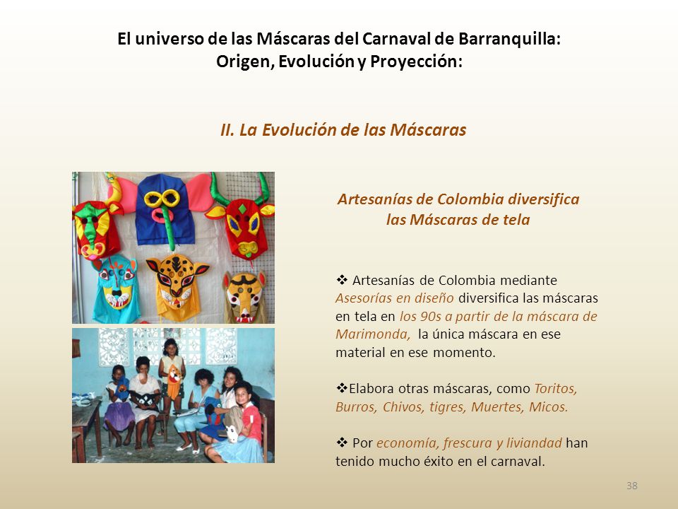 II. La Evolución de las Máscaras Artesanías de Colombia diversifica