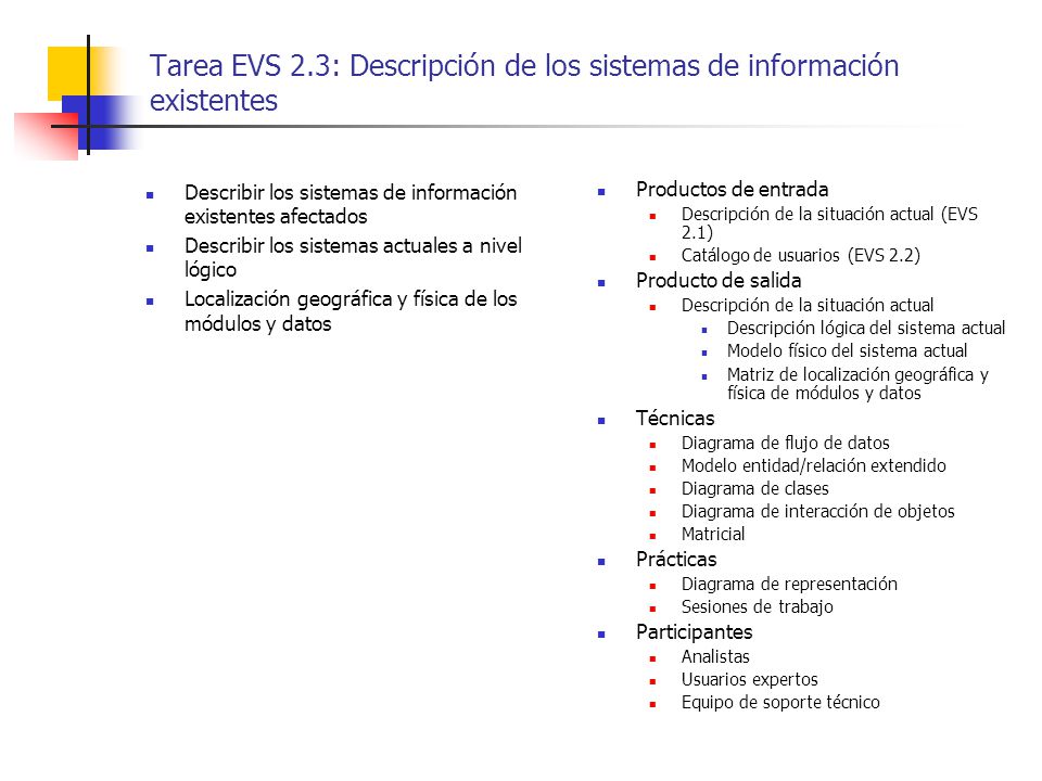 Tarea EVS 2.3: Descripción de los sistemas de información existentes