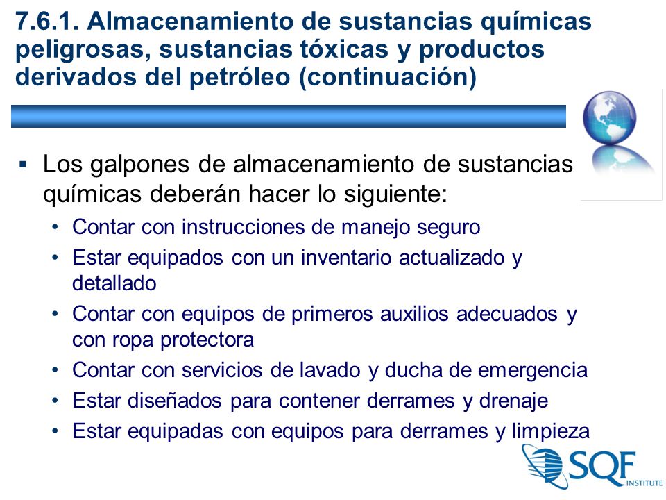 Almacenamiento de sustancias químicas peligrosas, sustancias tóxicas y productos derivados del petróleo (continuación)