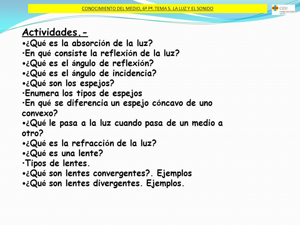 CONOCIMIENTO DEL MEDIO, 6º Pª. TEMA 5. LA LUZ Y EL SONIDO