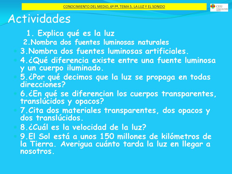 CONOCIMIENTO DEL MEDIO, 6º Pª. TEMA 5. LA LUZ Y EL SONIDO