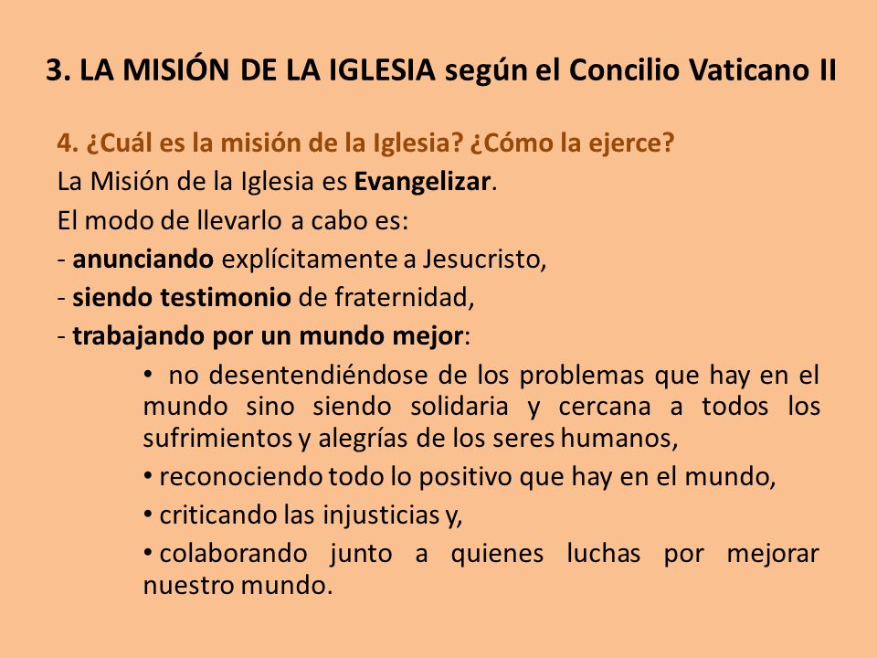 3. LA MISIÓN DE LA IGLESIA según el Concilio Vaticano II