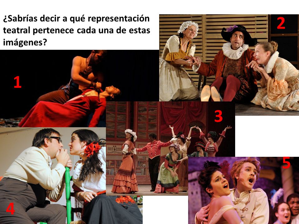 ¿Sabrías decir a qué representación teatral pertenece cada una de estas imágenes