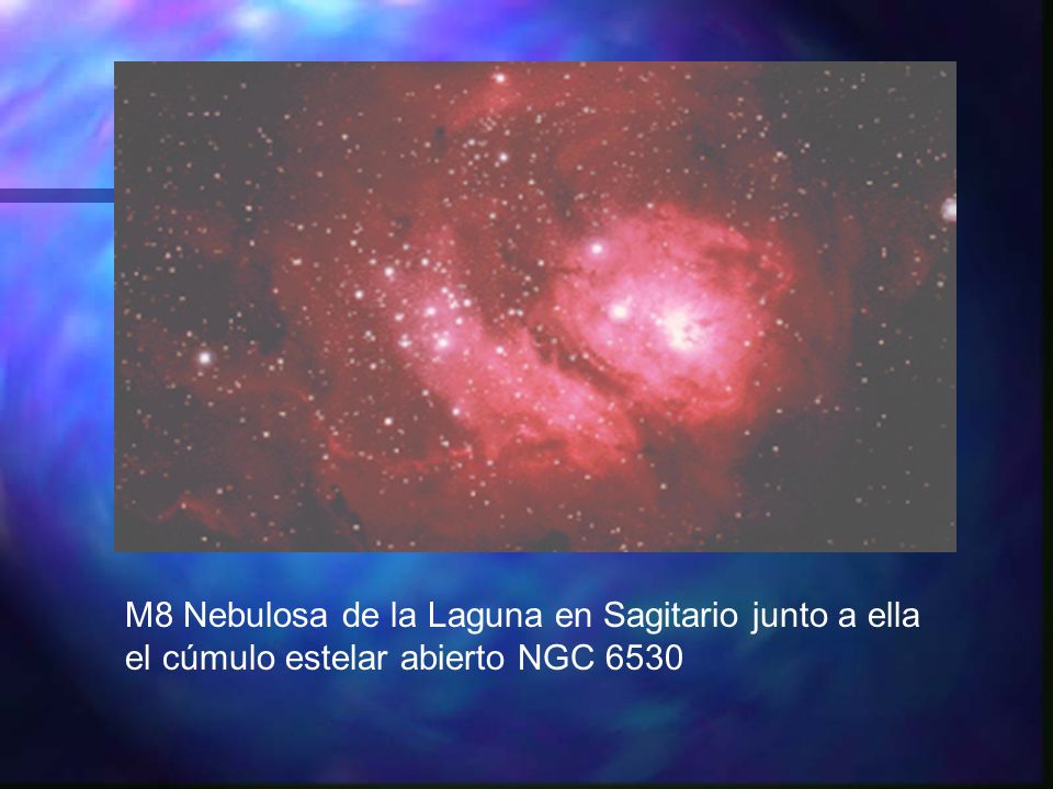 M8 Nebulosa de la Laguna en Sagitario junto a ella el cúmulo estelar abierto NGC 6530