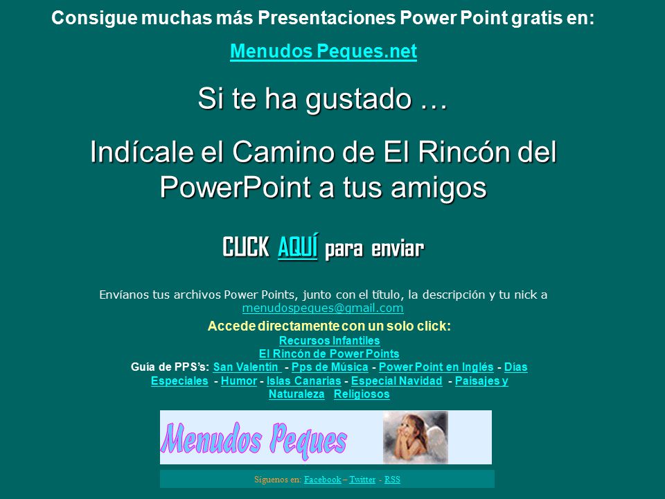 Indícale el Camino de El Rincón del PowerPoint a tus amigos