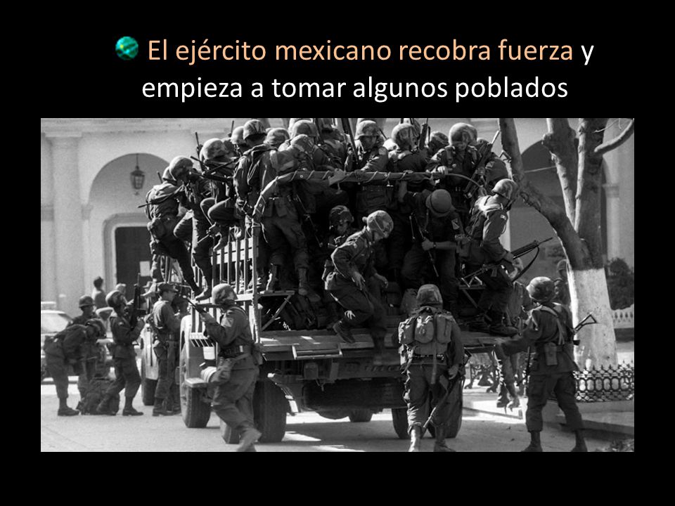 El ejército mexicano recobra fuerza y empieza a tomar algunos poblados