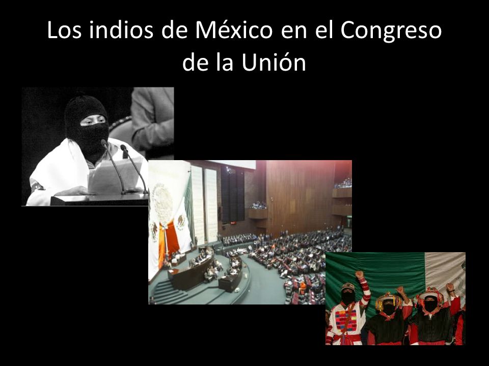 Los indios de México en el Congreso de la Unión