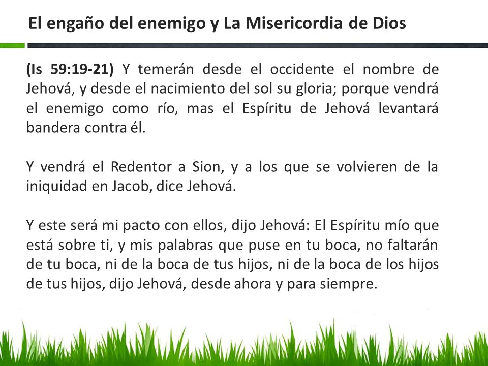 El engaño del enemigo y La Misericordia de Dios