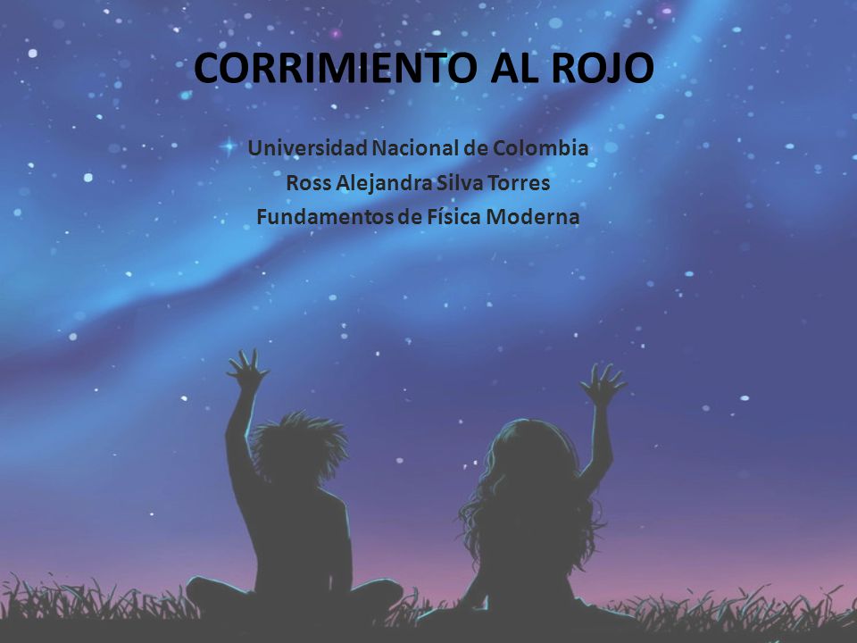 Corrimiento al rojo Universidad Nacional de Colombia