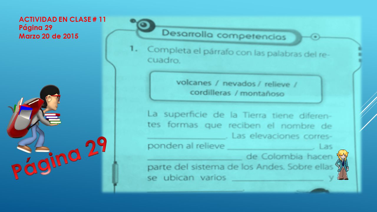 ACTIVIDAD EN CLASE # 11 Página 29 Marzo 20 de 2015 Página 29