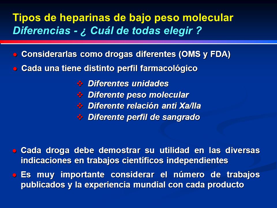 Tipos de heparinas de bajo peso molecular