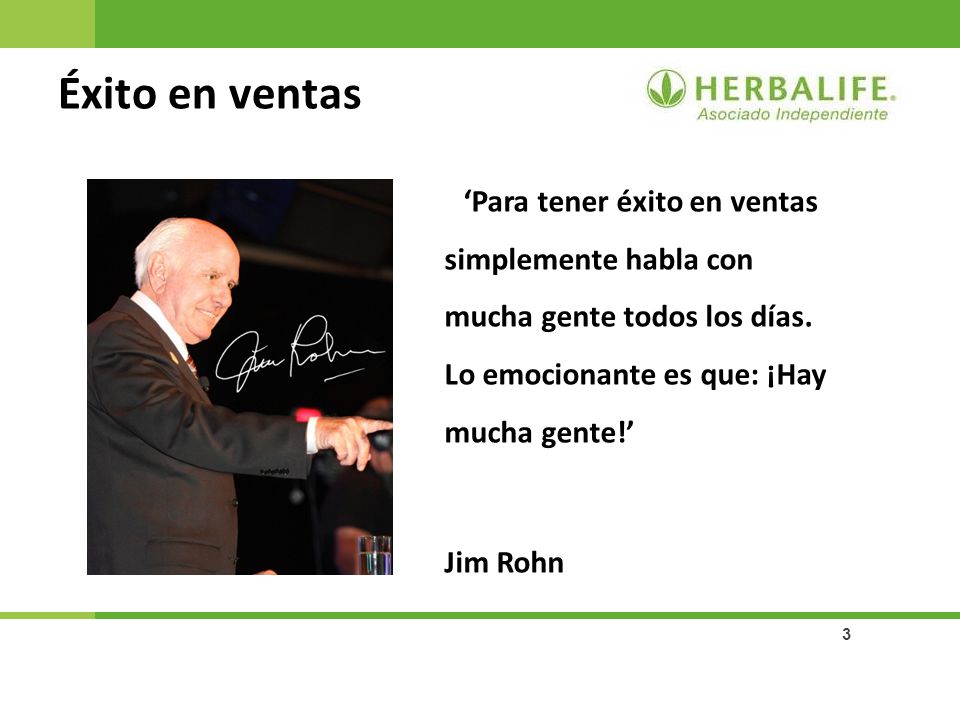 Éxito en ventas ‘Para tener éxito en ventas simplemente habla con mucha gente todos los días.