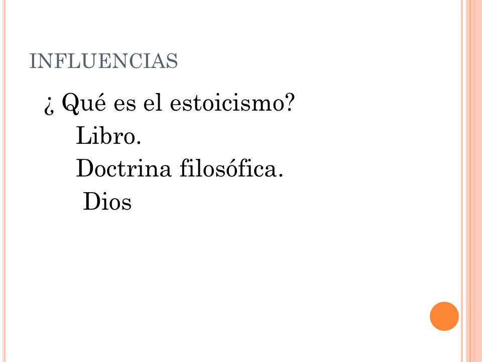 INFLUENCIAS ¿ Qué es el estoicismo Libro. Doctrina filosófica. Dios