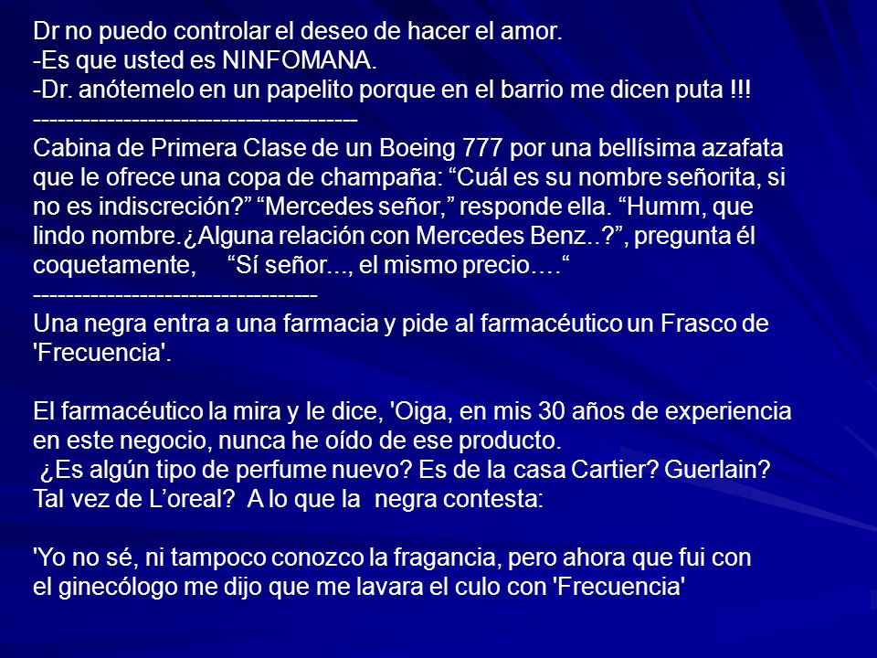 Dr no puedo controlar el deseo de hacer el amor.