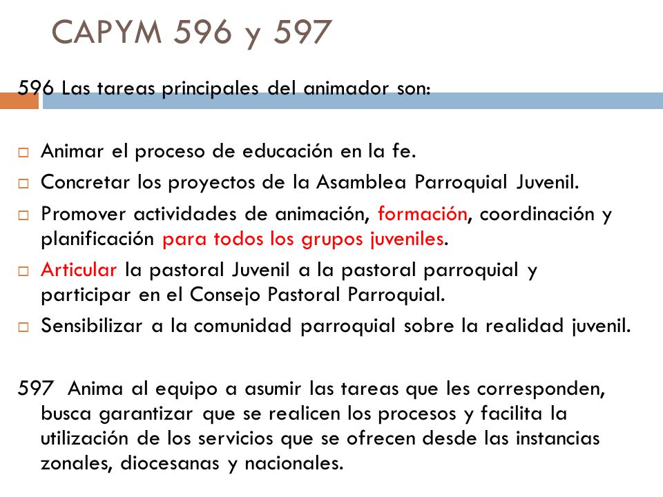 CAPYM 596 y Las tareas principales del animador son: