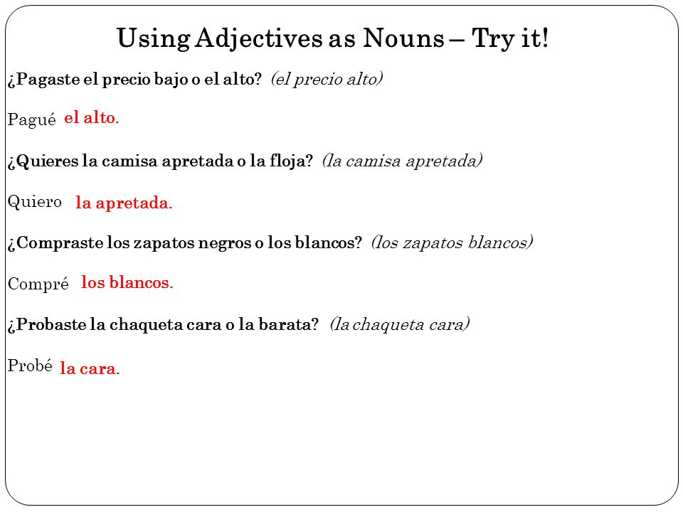 Using Adjectives as Nouns – Try it!
