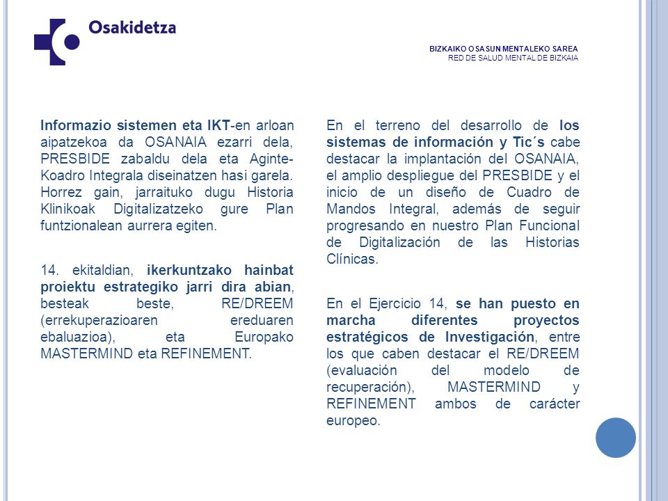 BIZKAIKO OSASUN MENTALEKO SAREA RED DE SALUD MENTAL DE BIZKAIA