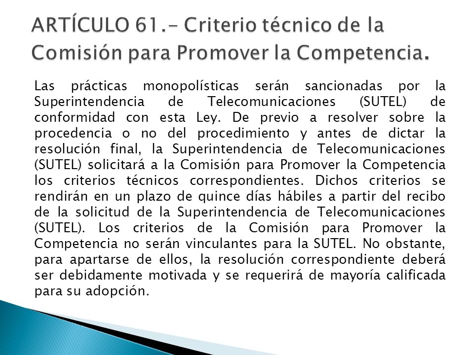 ARTÍCULO 61.- Criterio técnico de la Comisión para Promover la Competencia.