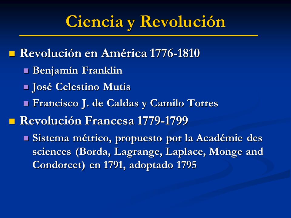 Ciencia y Revolución Revolución en América