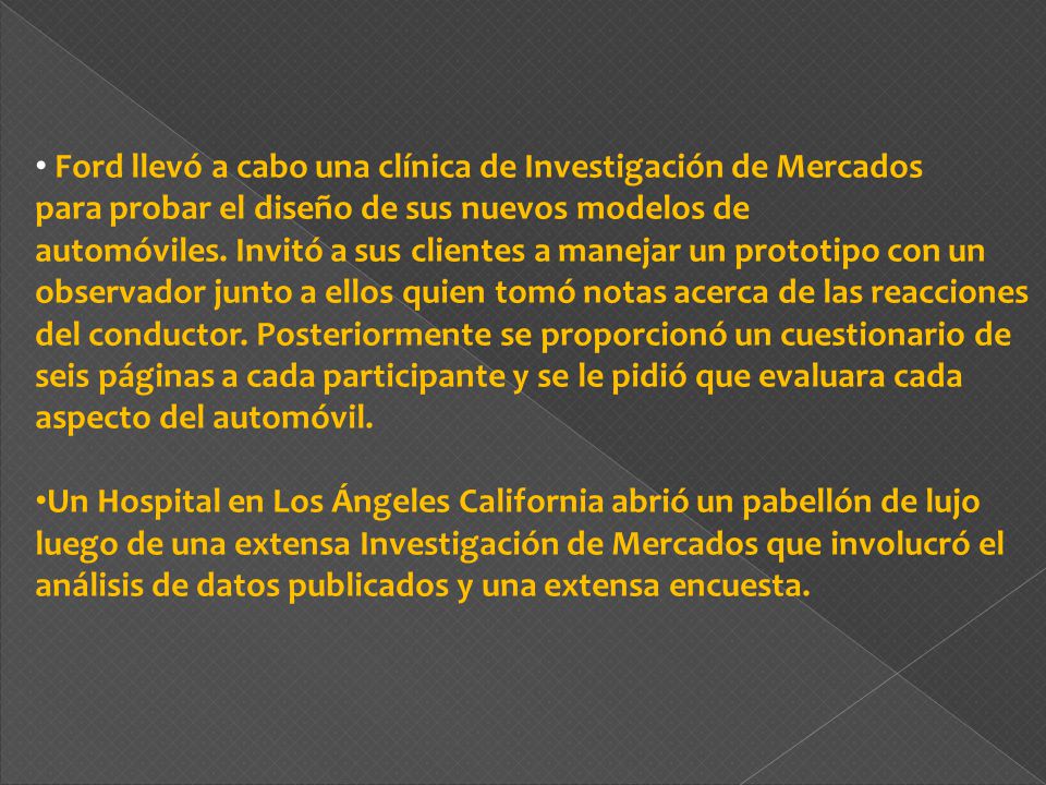 Ford llevó a cabo una clínica de Investigación de Mercados